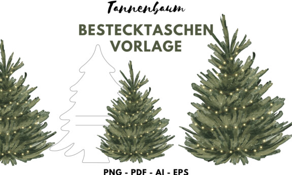 Digitale Tannenbaum-Bestecktaschen Vorlage zum Basteln und Plotten: Drei illustrierte Weihnachtsbäume mit Lichtern, Baum-Umriss in der Mitte, deutscher Text oben. Ideal für moderne weihnachtliche Tischdeko. Formate: PNG, PDF, AI, EPS.